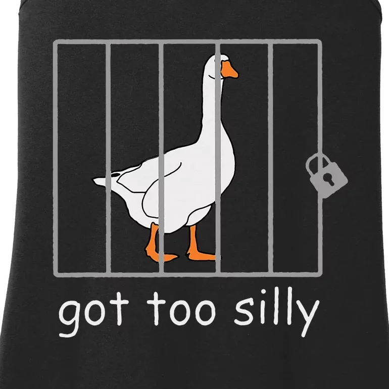 Got Too Silly  Silly Goose Ladies Essential Tank