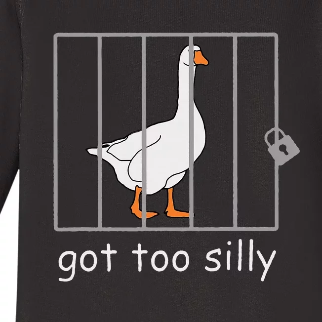 Got Too Silly  Silly Goose Baby Long Sleeve Bodysuit