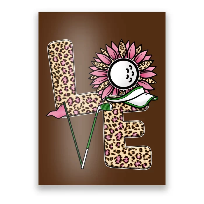 Golf T Shirts, Love Golf Leopard Sunflower Sports Ball Valentine Plus Size Poster