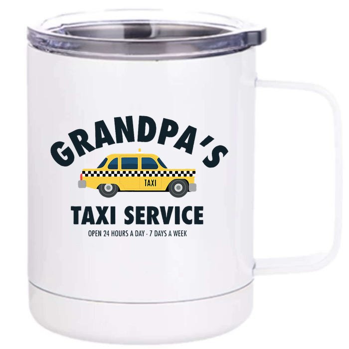 Grandpa's Taxi Service Funny Grandparent Gift Front & Back 12oz Stainless Steel Tumbler Cup