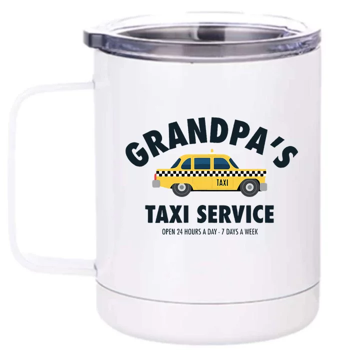 Grandpa's Taxi Service Funny Grandparent Gift Front & Back 12oz Stainless Steel Tumbler Cup