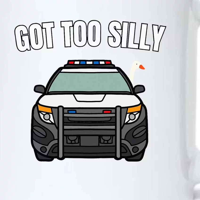 Got Too Silly Goose Police Funny Birthday Gifts Goose Lover Black Color Changing Mug