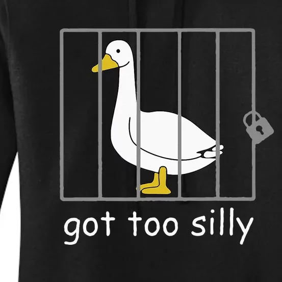 Got Too Silly Women Silly Goose Women's Pullover Hoodie