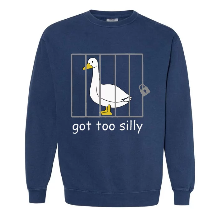 Got Too Silly Women Silly Goose Garment-Dyed Sweatshirt