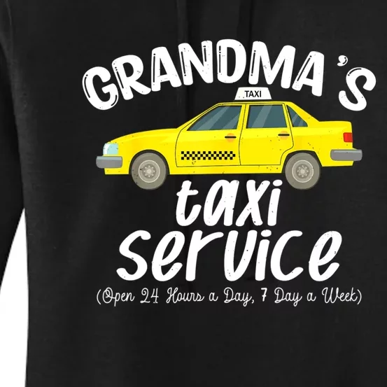 Grandma's Taxi Service Funny Grandparent Gift From Women's Pullover Hoodie