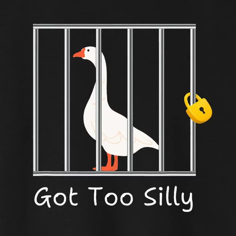 Got Too Silly Women Silly Goose Women's Crop Top Tee