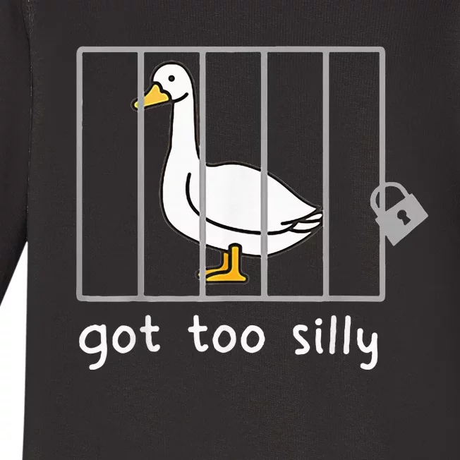 Got To Silly Funny Silly Goose In Jail Baby Long Sleeve Bodysuit