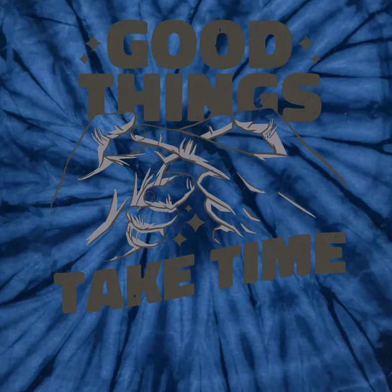 Good Things Take Time Tie-Dye T-Shirt