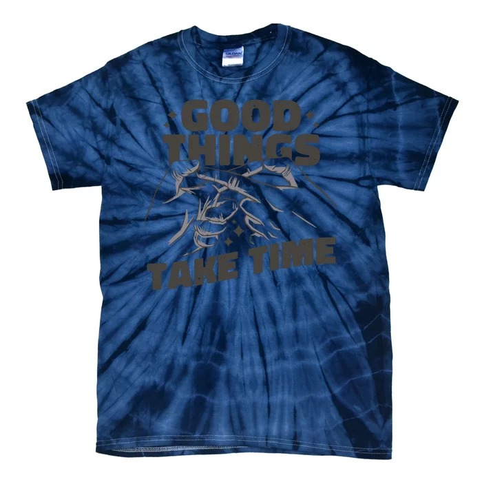 Good Things Take Time Tie-Dye T-Shirt