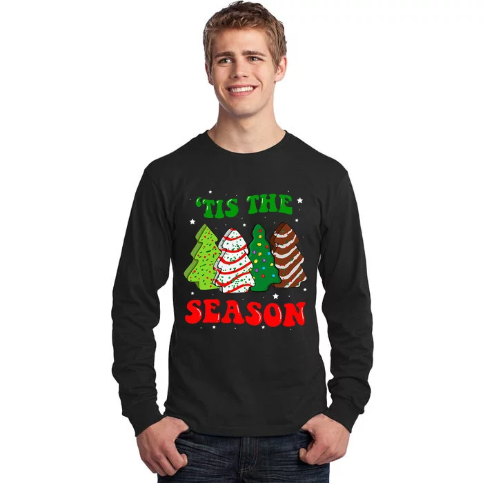 Groovy Tis' The Season Christmas Tree Cakes Debbie Tall Long Sleeve T-Shirt