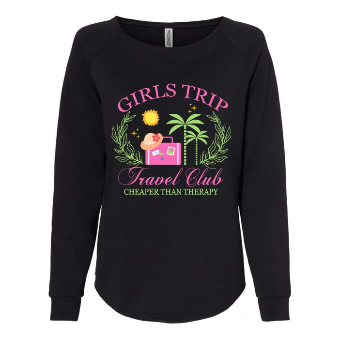 Girl Trip Travel Club Matching Team Vacation Womens California Wash Sweatshirt