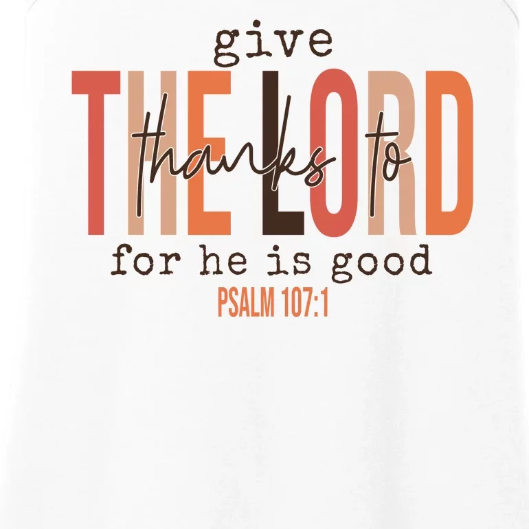 Give Thanks To The Lord For He Is Good Thanksgiving Christian Ladies Essential Tank