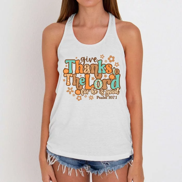 Give Thanks To The Lord For He Is Good Thanksgiving Jesus Women's Knotted Racerback Tank