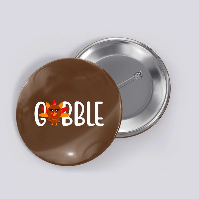 Gobble Turkey Thanksgiving Button