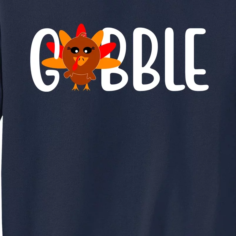 Gobble Turkey Thanksgiving Tall Sweatshirt