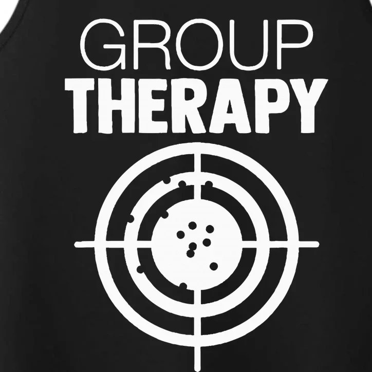 Group Therapy Target Practice Shooting Range Humor Gun Lover Performance Tank