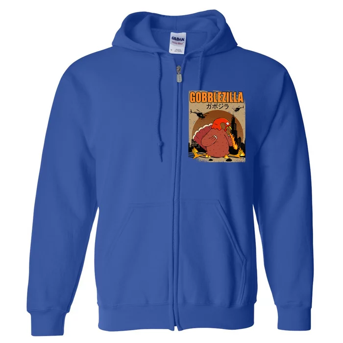 Gobblezilla Turkey Thanksgiving Full Zip Hoodie