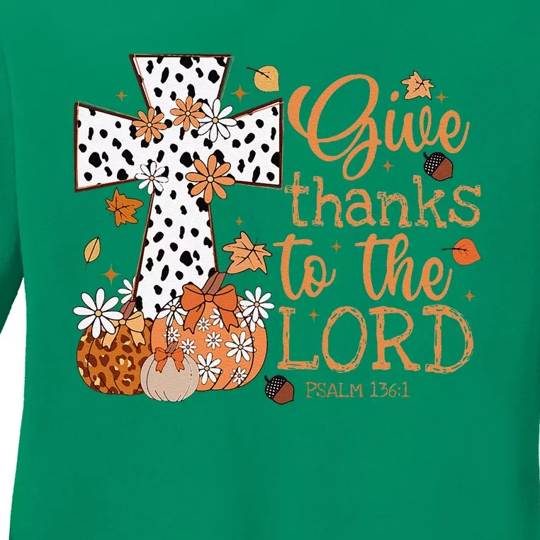 Give Thanks To The Lord Jesus Cross Pumpkin Thanksgiving Ladies Long Sleeve Shirt