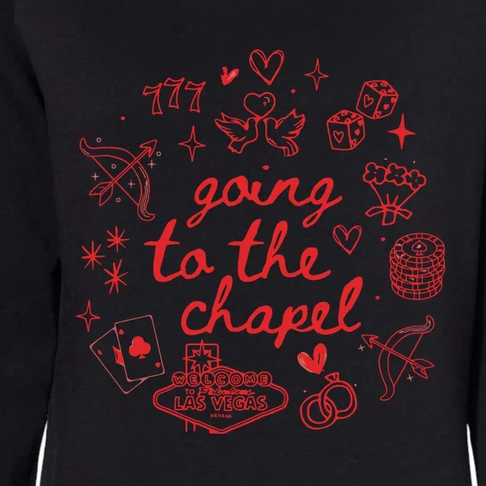 Going To The Chapel Las Vegas Theme Womens California Wash Sweatshirt