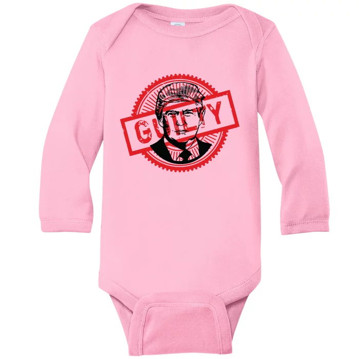 Guilty Trump Trump Found Guilty Baby Long Sleeve Bodysuit