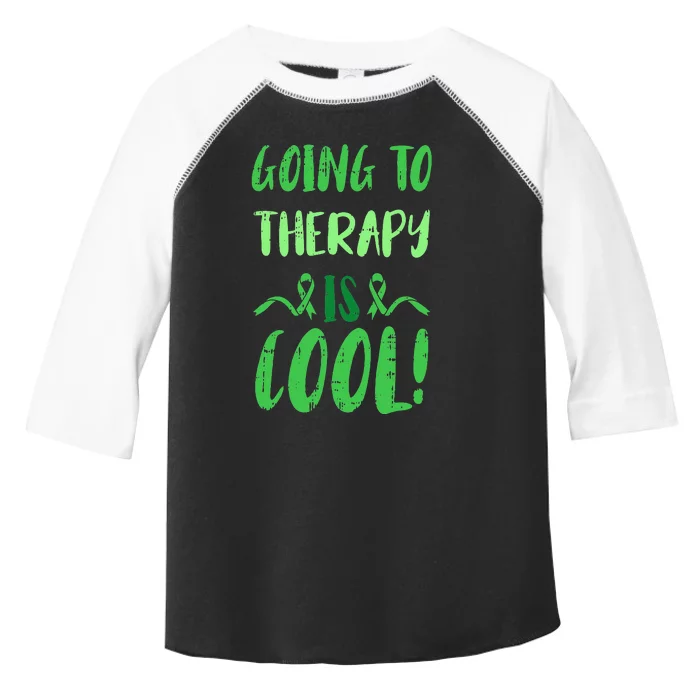 Going To Therapy Mental Health Awareness Warrior Toddler Fine Jersey T-Shirt