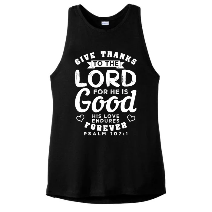 Give Thanks To The Lord For He Is Good Bible Quote Ladies Tri-Blend Wicking Tank