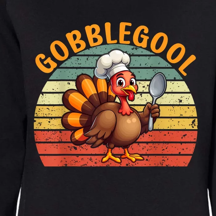 Gobblegool Turkey Thanksgiving Womens California Wash Sweatshirt