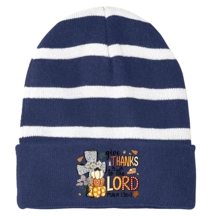 Give Thanks To The Lord Christian Fall Striped Beanie with Solid Band