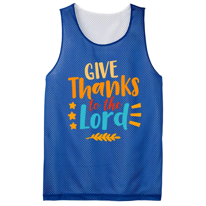 Give Thanks To The Lord Jesus Thanksgiving Holiday Christian Gift Mesh Reversible Basketball Jersey Tank