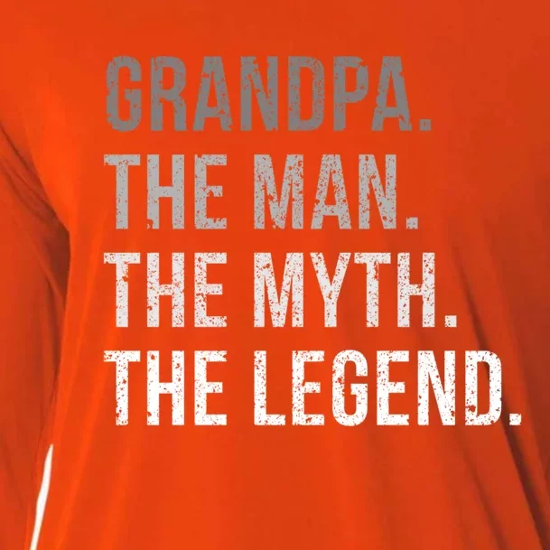 Grandpa The The Myth The Legend Cool Gift Cooling Performance Long Sleeve Crew