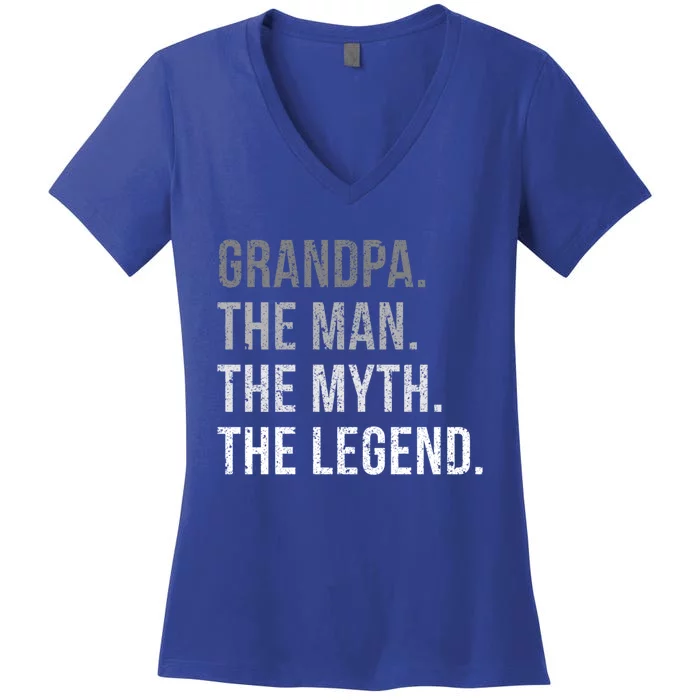 Grandpa The The Myth The Legend Cool Gift Women's V-Neck T-Shirt