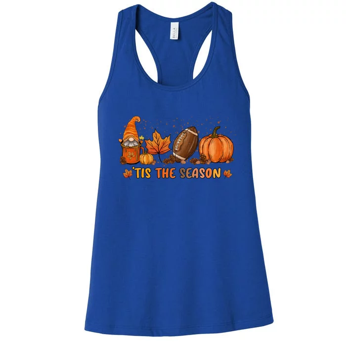 Gnome Tis The Season Pumpkin Fall Leaf Spice Latte Football Funny Gift Women's Racerback Tank