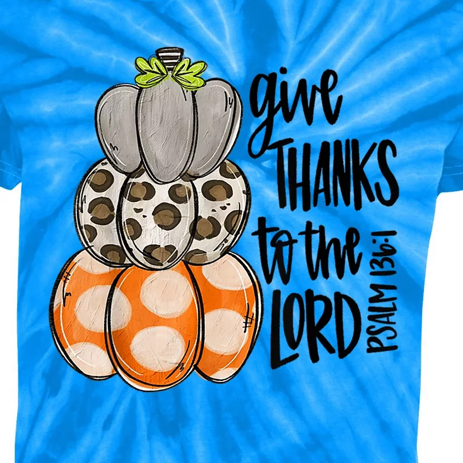 Give Thanks To The Lord Pumpkin Bible Thankful Christian Gift Kids Tie-Dye T-Shirt