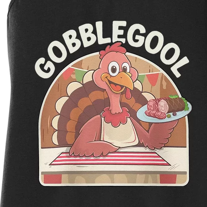 Gobblegool Turkey Thanksgiving Women's Racerback Tank