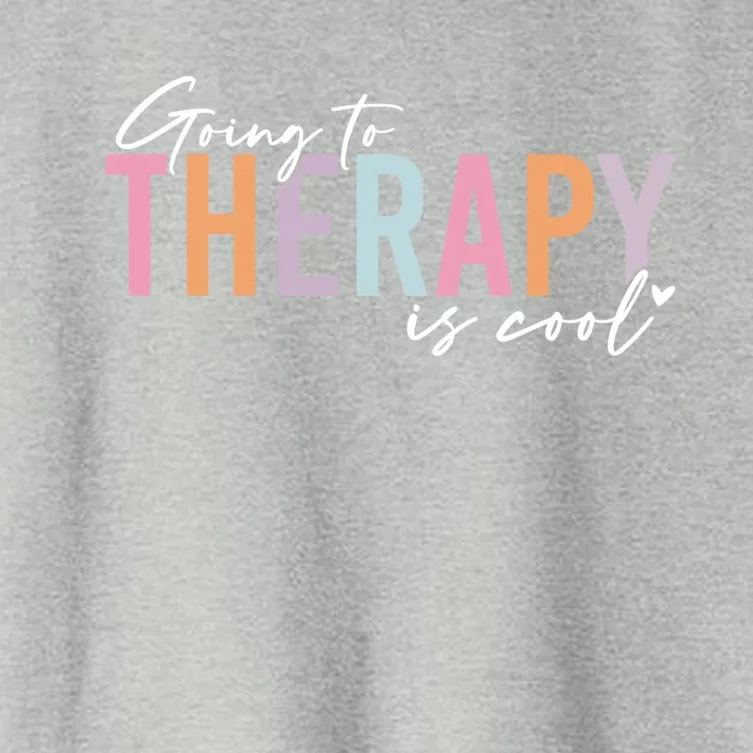 Going To Therapy Is Cool Tal Health Hu Brain Awareness Cute Gift Women's Crop Top Tee