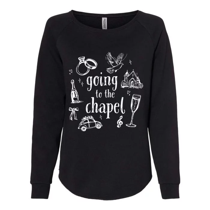 Going To The Chapel Wedding Womens California Wash Sweatshirt