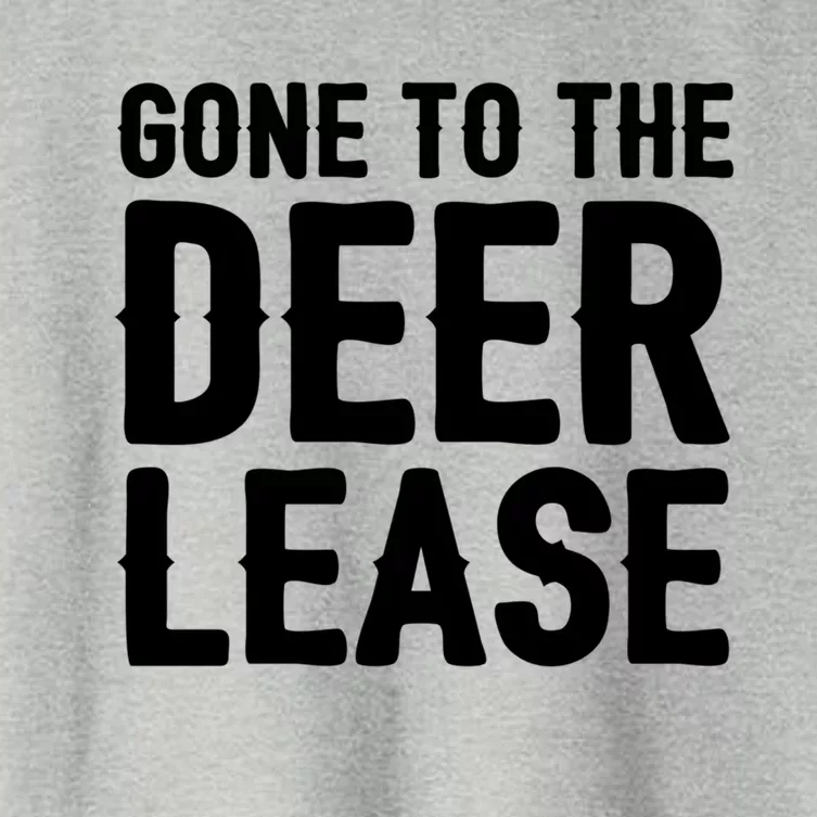 Gone To The Deer Lease Hunter Hunting Funny Cool Gift Women's Crop Top Tee