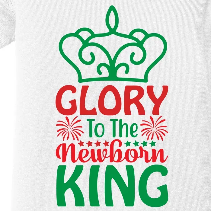 Glory To The Newborn King Baby Bodysuit