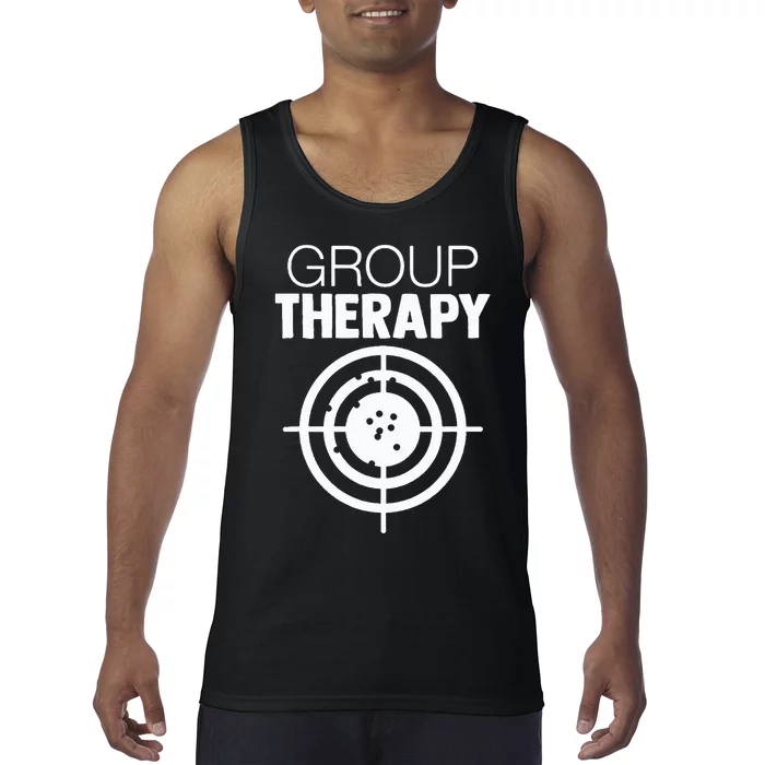 Group Therapy Target Practice Shooting Range Humor Gun Lover Tank Top