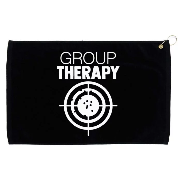 Group Therapy Target Practice Shooting Range Humor Gun Lover Grommeted Golf Towel