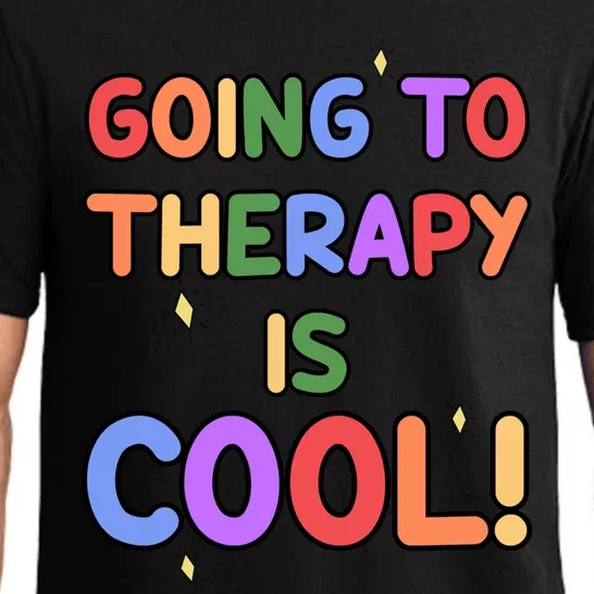 Going To Therapy Is Cool Classic Gift Pajama Set