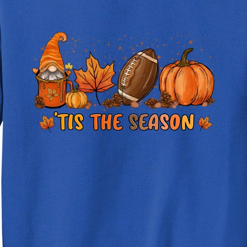 Gnome Tis The Season Pumpkin Fall Leaf Spice Latte Football Gift Sweatshirt