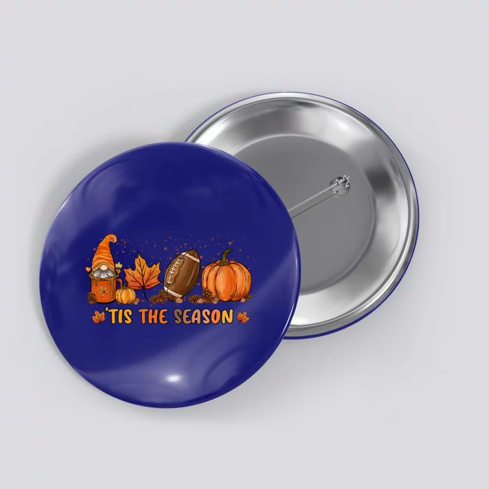 Gnome Tis The Season Pumpkin Fall Leaf Spice Latte Football Gift Button