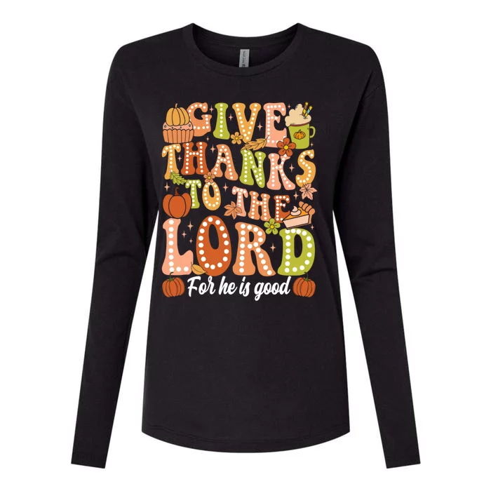 Give Thanks To The Lord Jesus Christian Autumn Thanksgiving Meaningful Gift Womens Cotton Relaxed Long Sleeve T-Shirt