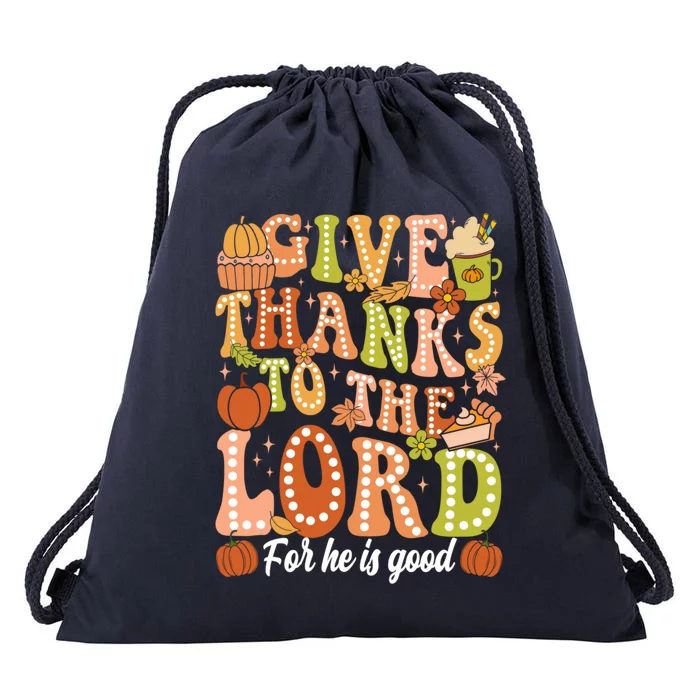 Give Thanks To The Lord Jesus Christian Autumn Thanksgiving Meaningful Gift Drawstring Bag