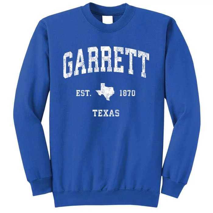 Garrett Texas Tx Vintage Established Athletic Sports Design Tall Sweatshirt