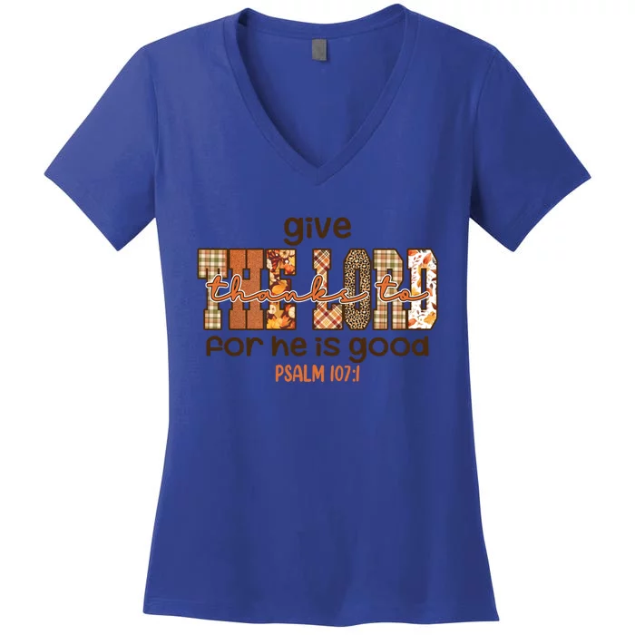 Give Thanks To The Lord Thanksgiving Leopart Vibes Autum Gift Women's V-Neck T-Shirt