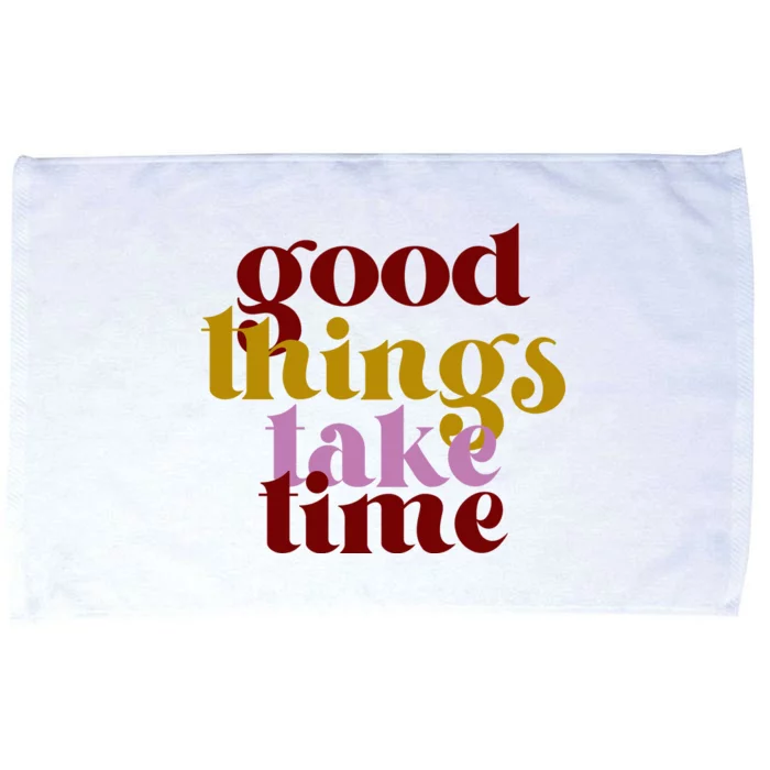 Good Things Take Time Positive Microfiber Hand Towel