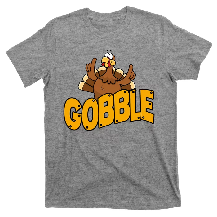 Gobble Turkey Thanksgiving Holiday T-Shirt