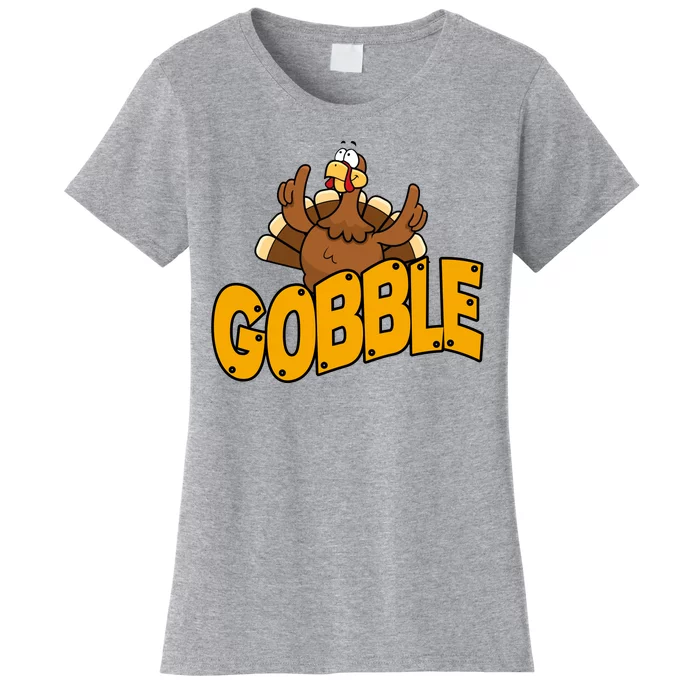 Gobble Turkey Thanksgiving Holiday Women's T-Shirt